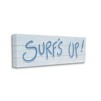 Stupell Industries Surf's Up Nautical Beach Frase Meka plava tipografija Grafička umjetnost Galerija-platnena zamotana Ispiši zidnu umjetnost, 48x20