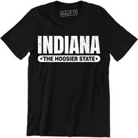 Indiana The Hoosier State modni suvenir rodni grad lučno grad muške majice