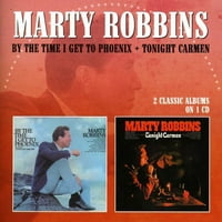 Marty Robbins - Do trenutka kada dođem do Phoeni večeras Carmen - CD