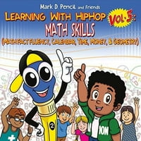 Mark D. olovka i prijatelji - učenje sa hip hop, vol. 3: Matematičke vještine - CD-RP