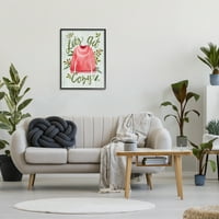 Stupell Industries Hajde da se dobije ugodne Holly biljke ružičasti zimski džemper grafička umjetnost